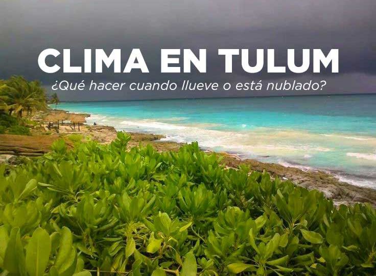 clima en Tulum