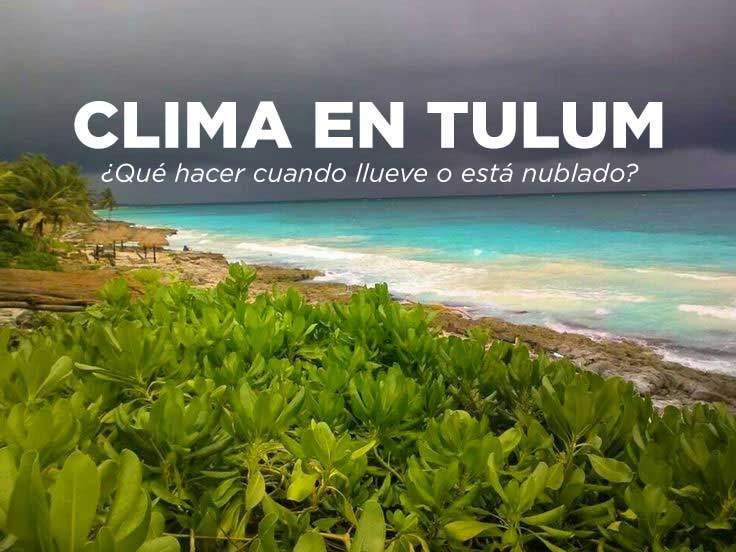 clima en Tulum
